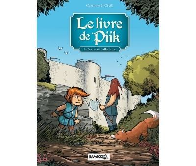 Le Livre de Piik Le secret de Sallertaine