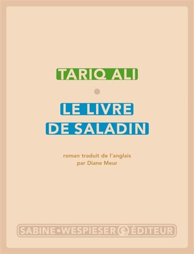 Le livre de Saladin Le quintet de l'islam II