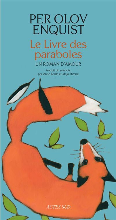 Le Livre des paraboles Un roman d'amour