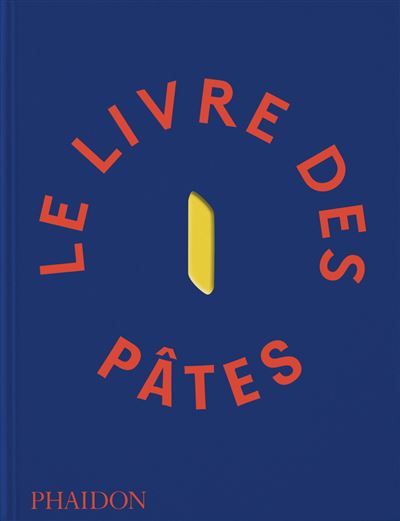 Le Livre des pâtes