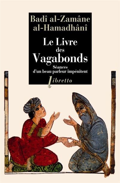 Le livre des vagabonds Séances d un beau parleur impénitent