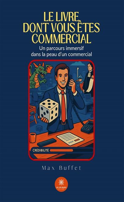Le livre dont vous êtes commercial Un parcours immersif dans la peau d'un commercial