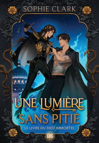 Le livre du dieu immortel - Livre 01 Une lumière sans pitié (broché)