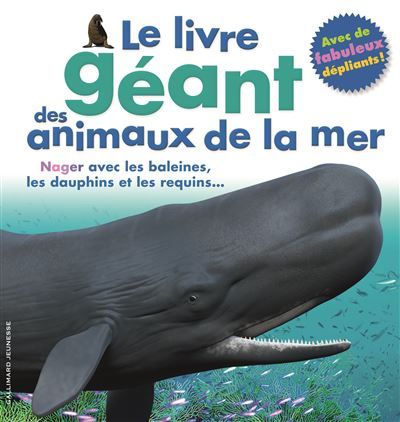 Le livre géant des animaux de la mer