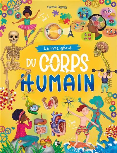 Le Livre Géant du Corps Humain