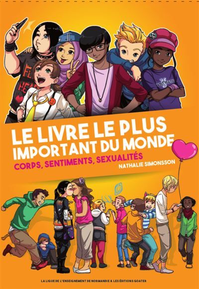Le livre le plus important du monde Corps, sentiments et sexualité