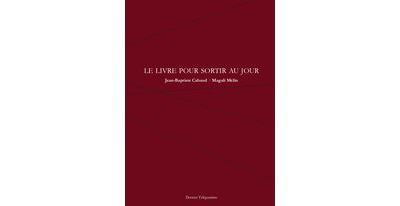 Le Livre pour sortir au jour