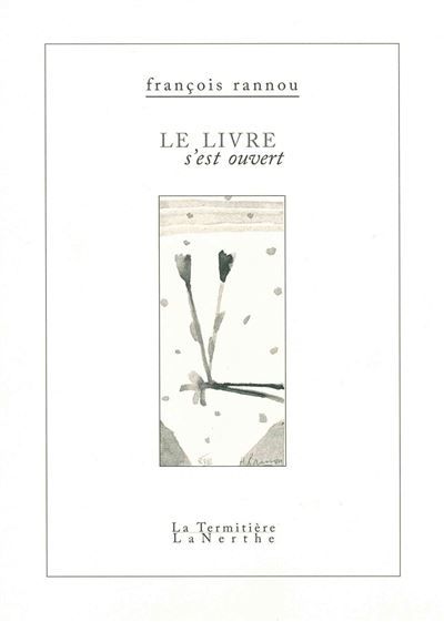 Le Livre s'est ouvert