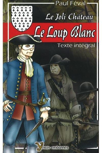 Le Loup Blanc Le Joli Château