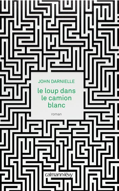 Le Loup dans le camion blanc  - Wolf in White Van