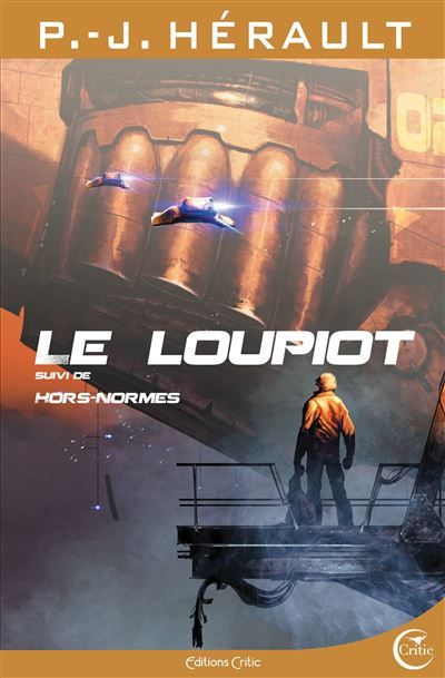 Le loupiot suivi de hors normes
