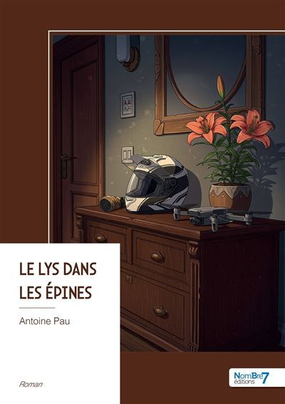 Le lys dans les épines