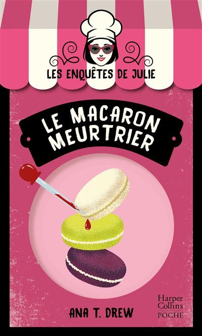 Le macaron meurtrier