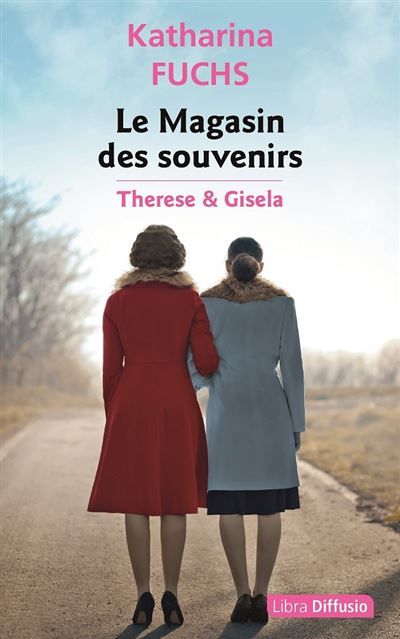 Couverture de Le Magasin des souvenirs - Therese et Gisela Édition en gros caractères par Katharina Fuchs