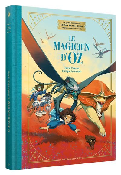 Le Magicien d'Oz - Édition prestige - Fernandez Enrique
