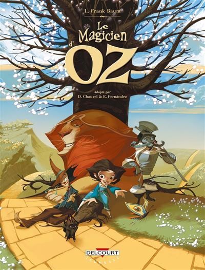 Le Magicien d'Oz L'intégrale, Tomes 1 à 3