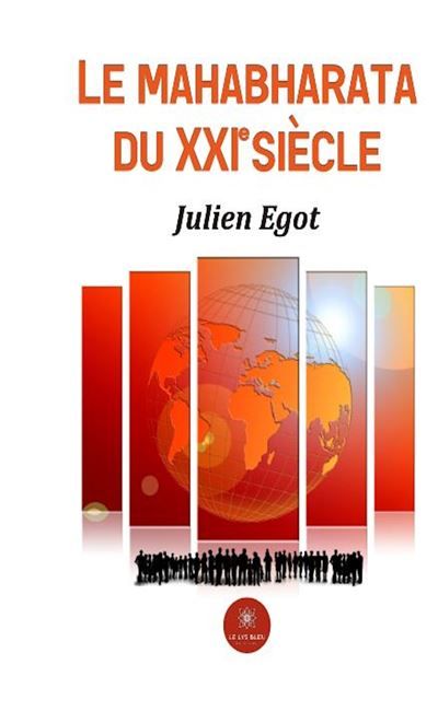 Le mahabharata du XXI siècle