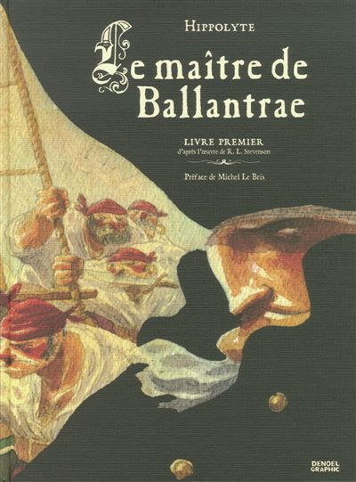 Le maître de Ballantrae Tome 1