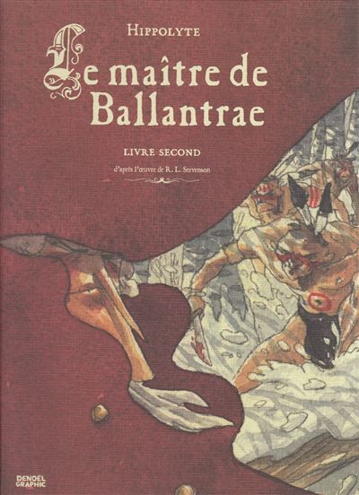 Le maître de Ballantrae Tome 2