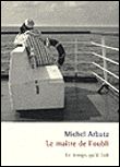 Le Maître de l'oubli Récit