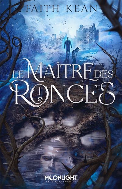 Le Maître des Ronces Les Ronces 1