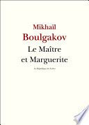 Le Maître et Marguerite
