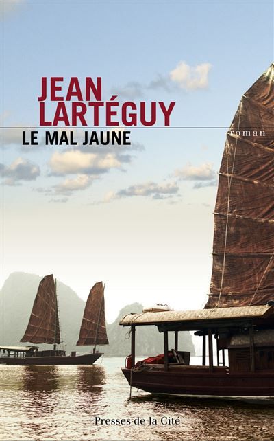 Couverture de Le Mal jaune par Jean Lartéguy