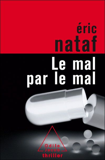 Le Mal par le mal