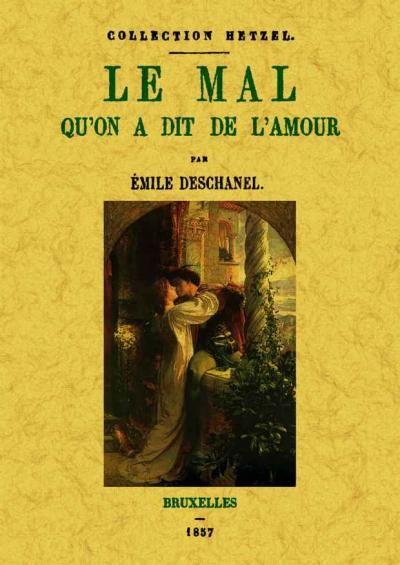 Le mal qu'on a dit de l'amour