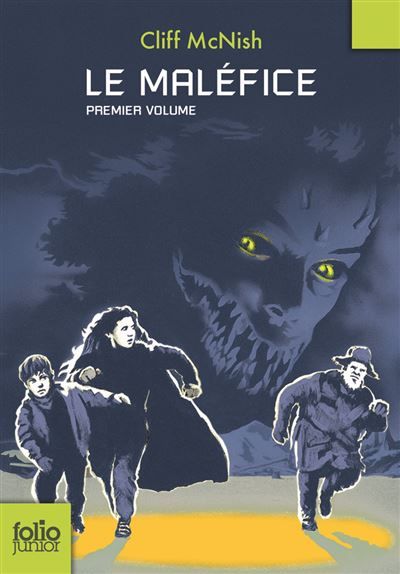 Le maléfice Tome 1