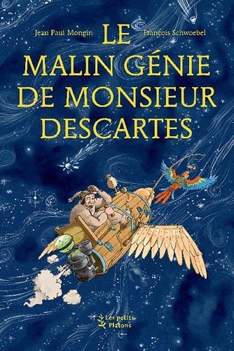 Le malin génie de Monsieur Descartes d'après les Méditations métaphysiques