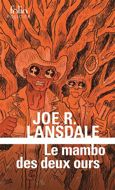 Le mambo des deux ours Une enquête de Hap Collins et Leonard Pine