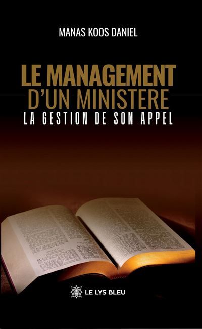 Le management d'un ministère La gestion de son appel