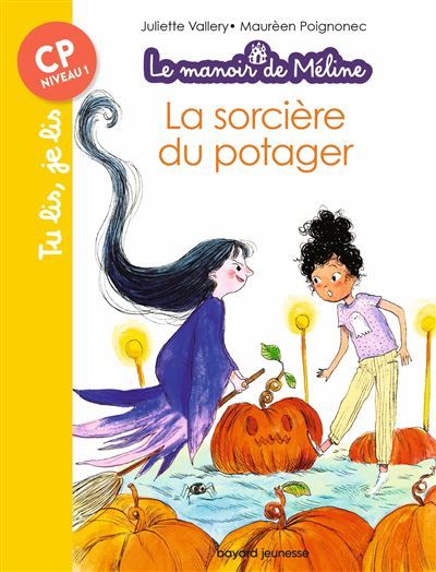 Le manoir de Méline, T03 La sorcière du potager