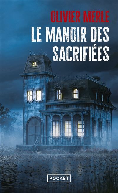 Le Manoir des sacrifiées