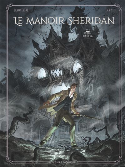 Le Manoir Sheridan - Tome 02 Retour aux enfers !