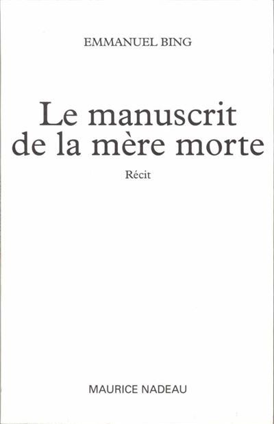 Le manuscrit de la mère morte