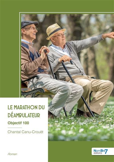 Le marathon du déambulateur Objectif 100