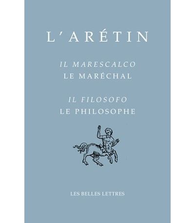Le Maréchal / Il Marescalco, Le Philosophe / Il Filosofo