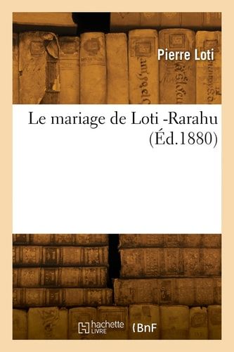 Le Mariage de Loti -Rarahu