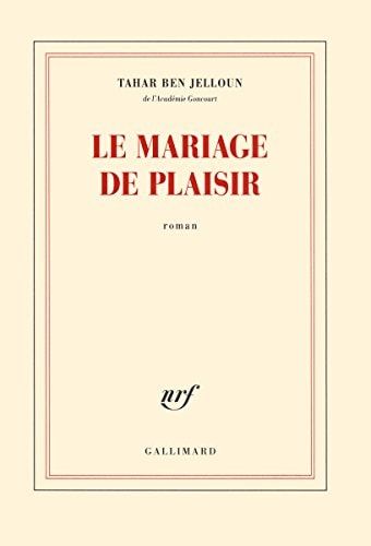 Le mariage de plaisir roman