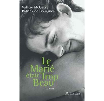 Le marié était trop beau