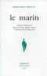 Le marin [éd. bilingue] - O Marinheiro