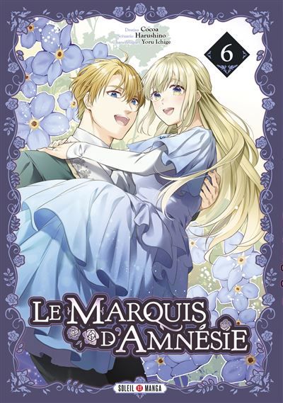 Le Marquis d'Amnésie T06