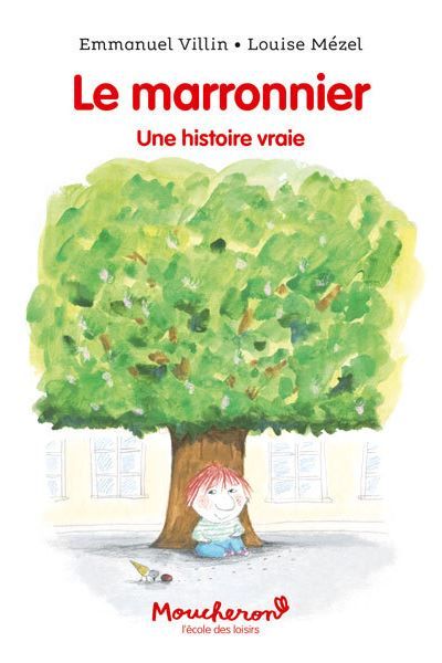 Le marronnier Une histoire vraie