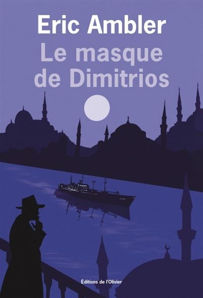 Couverture de Le Masque de Dimitrios par Eric Ambler