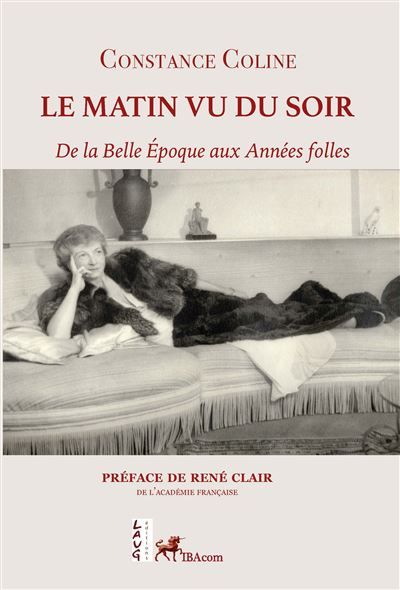 Le matin vu du soir De la Belle Époque aux Années Folles