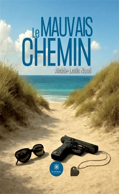 Le mauvais chemin