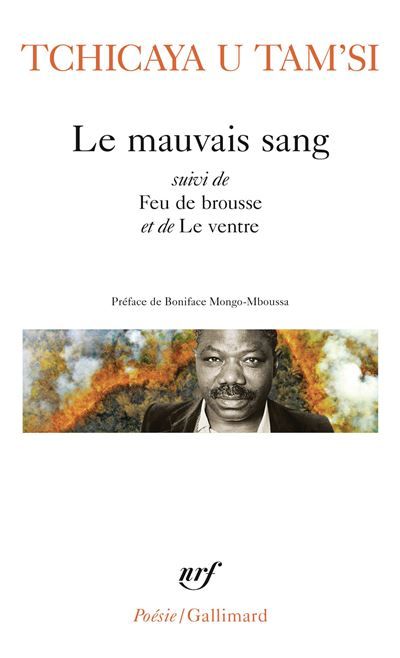 Le mauvais sang / Feu de brousse / Le ventre