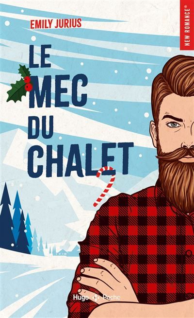 Le mec du chalet Romance de Noël